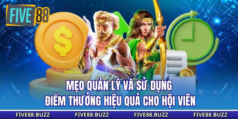 Mẹo quản lý và sử dụng điểm thưởng hiệu quả cho hội viên