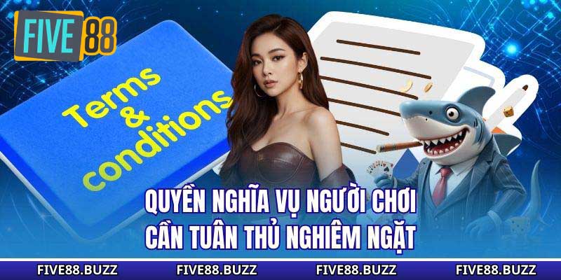 Quyền nghĩa vụ người chơi cần tuân thủ nghiêm ngặt